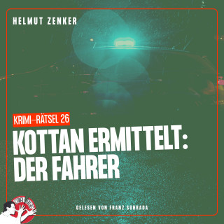 Kottan ermittelt, Helmut Zenker: Kottan ermittelt: Der Fahrer