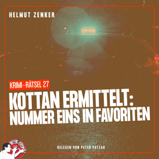 Kottan ermittelt, Helmut Zenker: Kottan ermittelt: Nummer eins in Favoriten