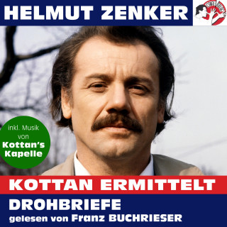 Kottan ermittelt, Helmut Zenker: Kottan ermittelt: Drohbriefe