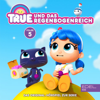 True und das Regenbogenreich: Folge 5: Ein großes, beeriges Mysterium / Großes, moosiges Chaos (Das Original-Hörspiel zur Serie)