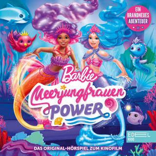 Barbie: Meerjungfrauen Power (Das Original-Hörspiel zum Kinofilm)