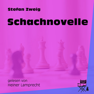 Stefan Zweig: Schachnovelle