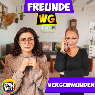 Freunde WG, Spiel mit mir: Verschwunden!