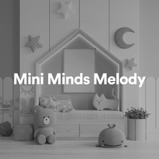 Music Box Lullabies, Humpty Dumpty Kids, Twinkle Twinkle Little Star: Mini Minds Melody