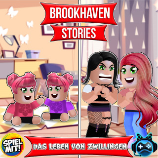 Brookhaven Stories, Spiel mit mir: Das Leben von Zwillingen