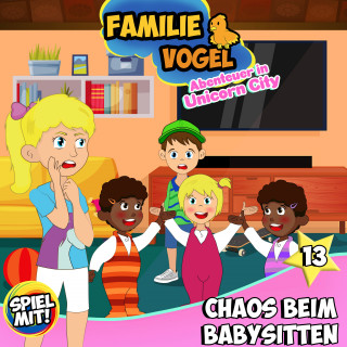 Familie Vogel, Spiel mit mir: Chaos beim Babysitten!