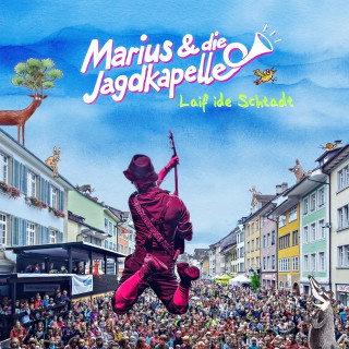 Marius & die Jagdkapelle: Laif i de Schtadt