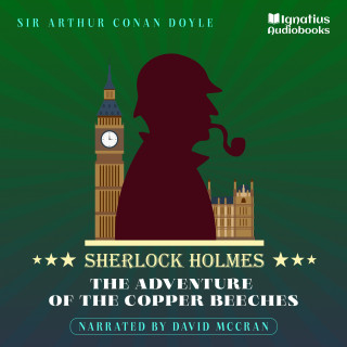 Sherlock Holmes: The Adventure of the Copper Beeches