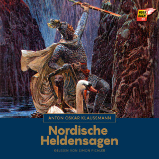 Anton Oskar Klaussmann: Nordische Heldensagen