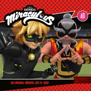 Miraculous: Folge 40: Nichts zu lachen / Vom Master zum Monster (Das Original-Hörspiel zur TV-Serie)