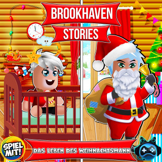 Brookhaven Stories, Spiel mit mir: Das Leben des Weihnachtsmann