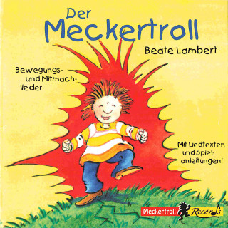 Beate Lambert: Der Meckertroll
