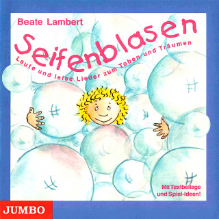 Beate Lambert: Seifenblasen