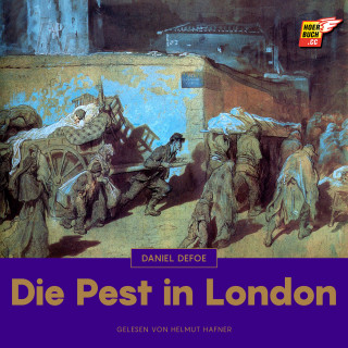 Daniel Defoe: Die Pest in London