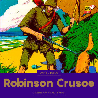 Daniel Defoe: Robinson Crusoe