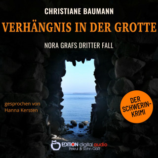 Christiane Baumann: Verhängnis in der Grotte