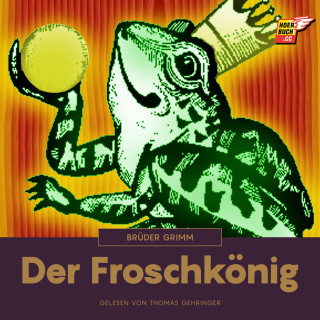 Brüder Grimm: Der Froschkönig