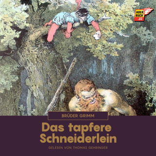 Brüder Grimm: Das tapfere Schneiderlein
