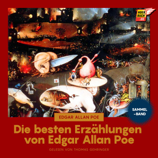 Edgar Allan Poe: Die besten Erzählungen von Edgar Allan Poe
