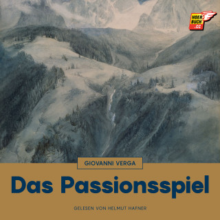 Giovanni Verga: Das Passionsspiel