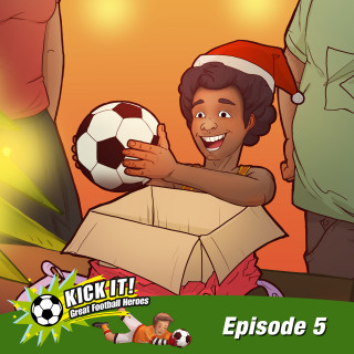 Kick-it - Great Football Heroes: Episode 05: Dante - All About the Ball