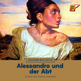 Giovanni Boccaccio: Alessandro und der Abt