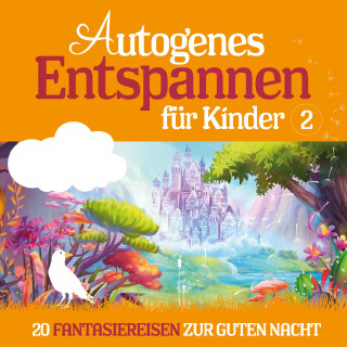 Marco Sumfleth, Florian Lamp: Autogenes Entspannen für Kinder 2