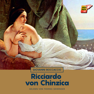 Giovanni Boccaccio: Ricciardo von Chinzica