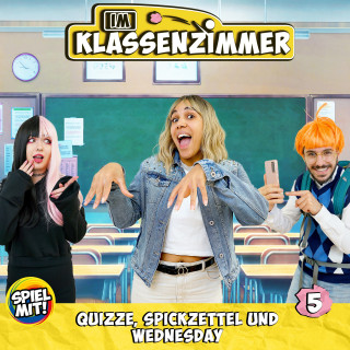 Im Klassenzimmer, Spiel mit mir: Quizze, Spickzettel und Wednesday