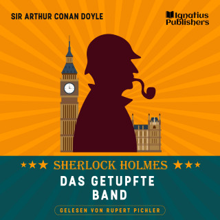 Sherlock Holmes, Sir Arthur Conan Doyle: Das getupfte Band