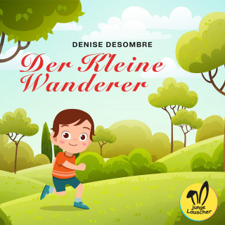 Der Kleine Wanderer: Der Kleine Wanderer