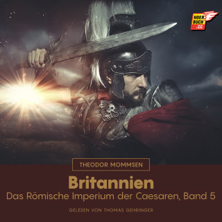 Theodor Mommsen: Britannien
