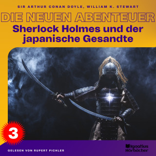 Sherlock Holmes: Sherlock Holmes und der japanische Gesandte (Die neuen Abenteuer, Folge 3)
