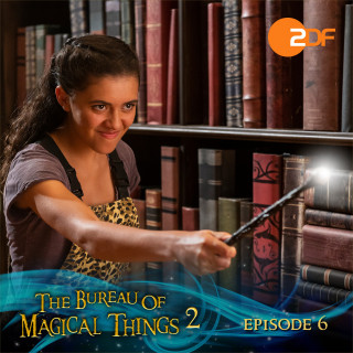 The Bureau of Magical Things: Episode 06: Mirror Image