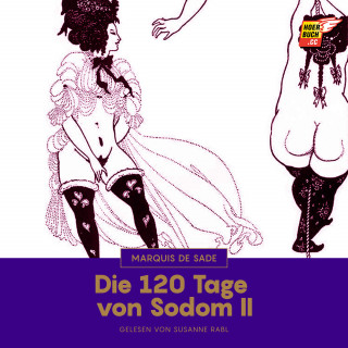 Marquis de Sade: Die 120 Tage von Sodom II
