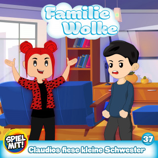 Familie Wolke, Spiel mit mir: Claudios fiese kleine Schwester