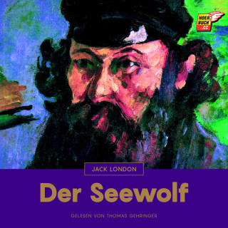 Jack London: Der Seewolf
