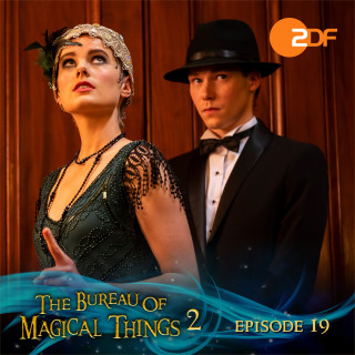 The Bureau of Magical Things: Episode 19: A Desperate Plan