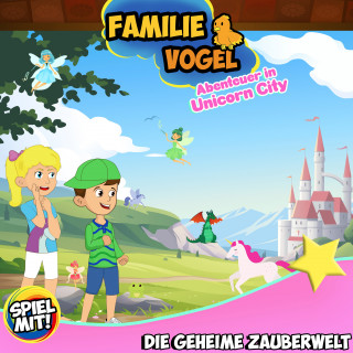 Familie Vogel, Spiel mit mir: Die geheime Zauberwelt