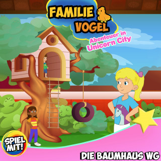 Familie Vogel, Spiel mit mir: Die Baumhaus WG