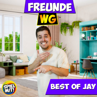 Freunde WG, Spiel mit mir: Best of Jay