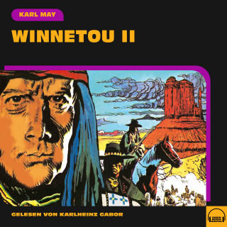 Karl May: Winnetou II