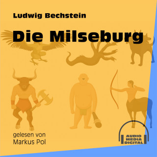 Ludwig Bechstein: Die Milseburg