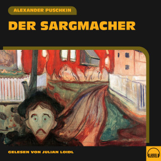 Alexander Puschkin: Der Sargmacher