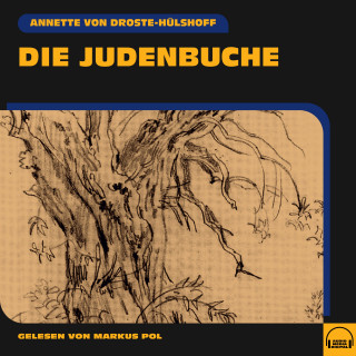 Annette von Droste-Hülshoff: Die Judenbuche