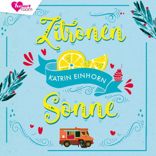 Katrin Einhorn, heartroom: Zitronensonne