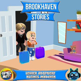 Brookhaven Stories, Spiel mit mir: Lehrer adoptiert kleines Mädchen