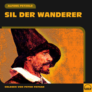 Alfons Petzold: Sil der Wanderer