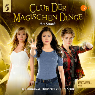 Club der magischen Dinge: Folge 5: Am Strand (Das Original-Hörspiel zur TV-Serie)