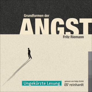 Fritz Riemann: Grundformen der Angst